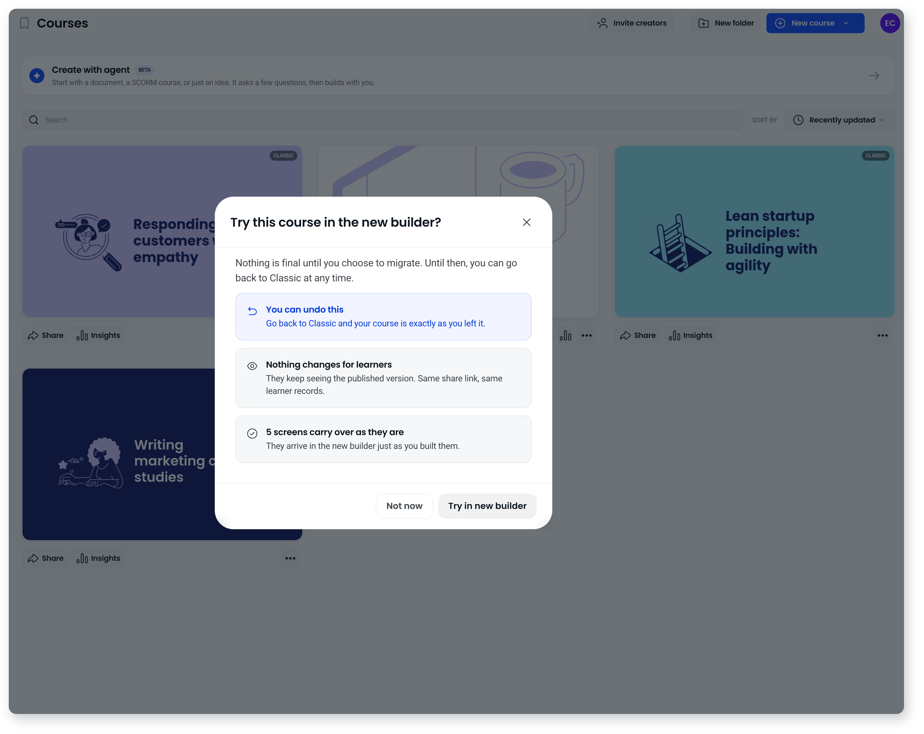 Try this course in the new builder dialog summarising undo, learners and screens, with Not now and Try in new builder buttons
