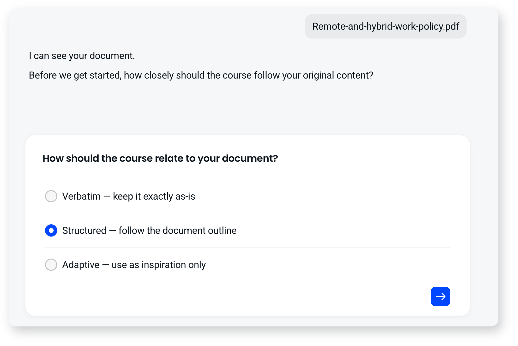 The agent asking how the course should relate to an uploaded document, with Verbatim, Structured and Adaptive options