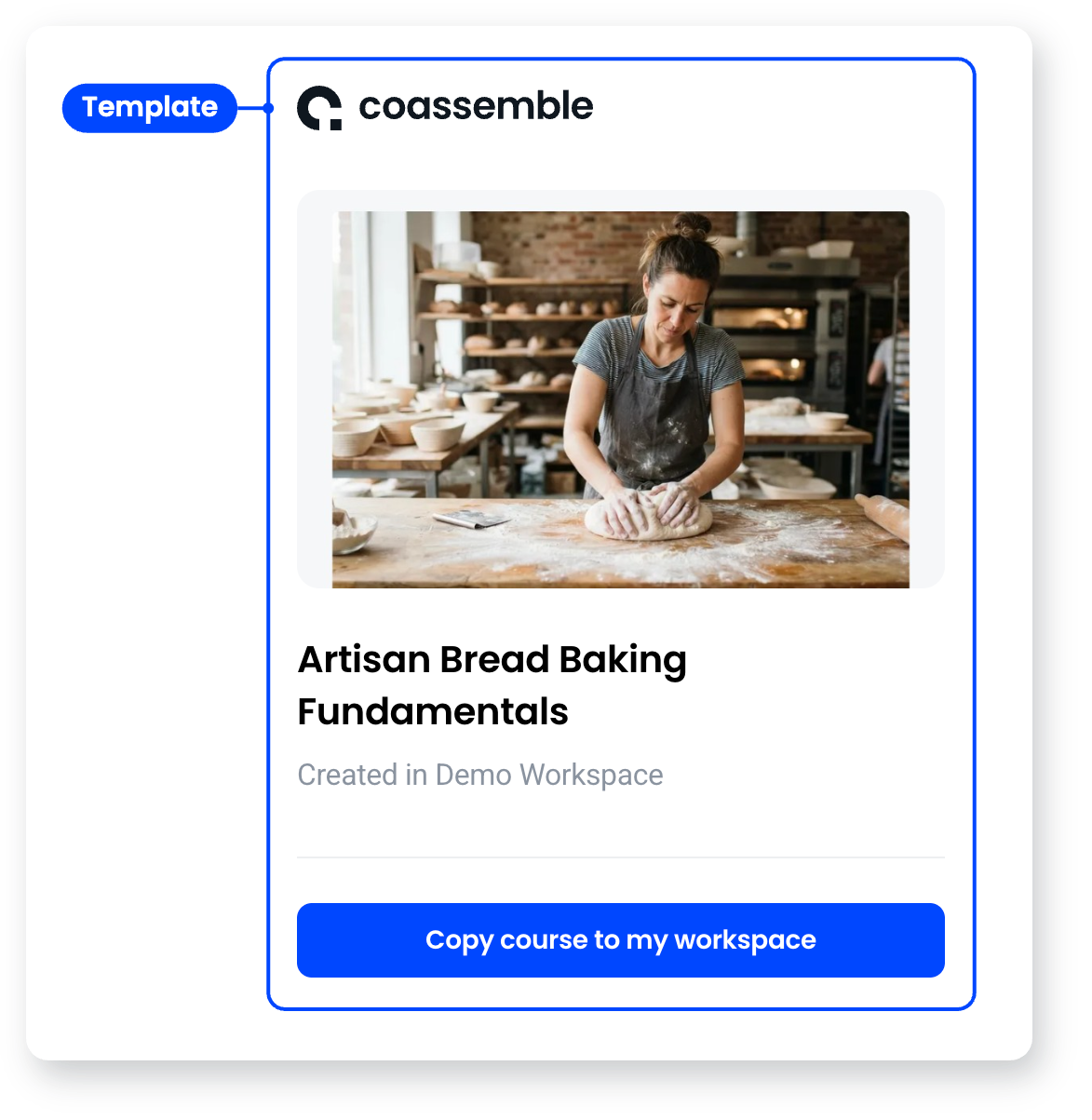 Template card for Artisan Bread Baking Fundamentals with a Copy course to my workspace button