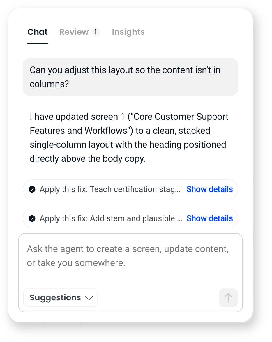 Agent panel on the Chat tab showing a request to change a screen layout, the agent's reply and the Suggestions button