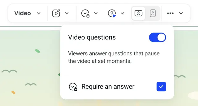 The Video questions menu on a video block, with Video questions switched on and Require an answer ticked